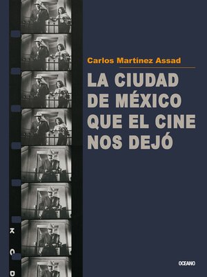 cover image of La Ciudad de México que el cine nos dejó